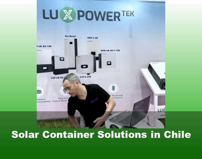 Solar Container Solutions in Chile